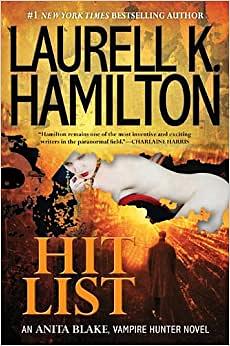 Hit List by Laurell K. Hamilton