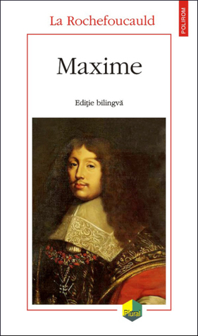 Maxims by François de La Rochefoucauld