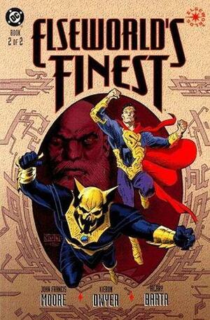 Elseworld's Finest: Book 2 of 2 by John Francis Moore