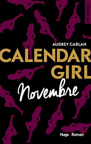 Calendar Girl - Novembre by Audrey Carlan