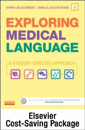 Medical Terminology Online for Exploring Medical Language by Danielle Lafleur Brooks, Myrna LaFleur Brooks