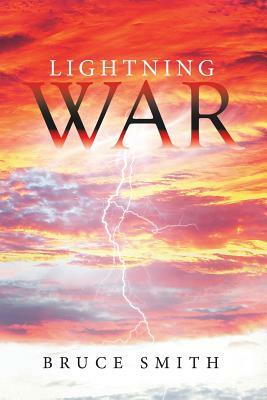 Lightning War by Bruce Smith