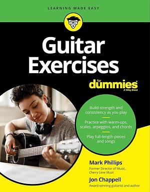 Guitar Exercises by Mark Phillips, Jon Chappell