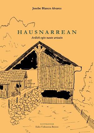 Hausnarrean by Josebe Blanco Alvarez