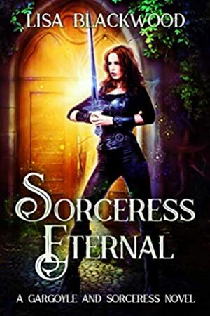 Sorceress Eternal by Lisa Blackwood
