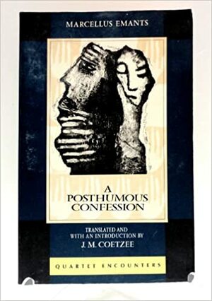A Posthumous Confession by Marcellus Emants
