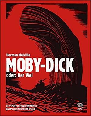 Moby-Dick; oder: Der Wal by Herman Melville