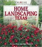 Home Landscaping: Texas by Roger Holmes
