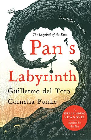 Pan's Labyrinth: The Labyrinth of the Faun by Guillermo del Toro, Cornelia Funke