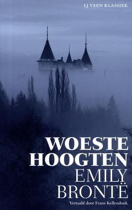 De woeste hoogten by Emily Brontë