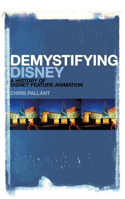 Demystifying Disney by Chris Pallant