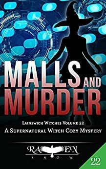 Malls and Murders by Raven Snow