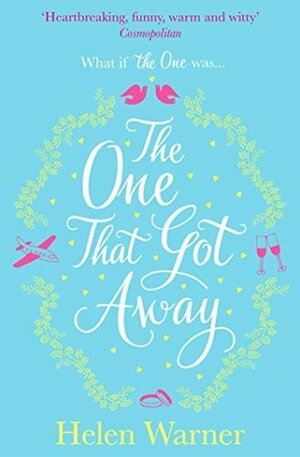 The One That Got Away by Helen Warner