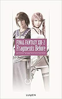 Final Fantasy XIII-2 Fragments Before by Jun Eishima