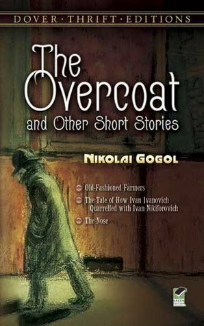 The Overcoat and Other Short Stories by Nikolai Gogol