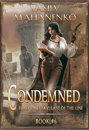  Condemned Book 6 by Vasily Mahanenko