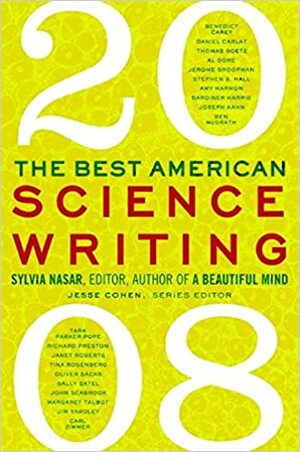 The Best American Science Writing 2008 by Sylvia Nasar
