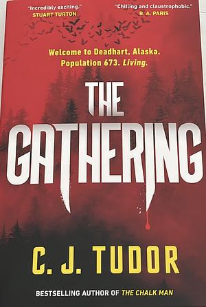 The Gathering by C.J. Tudor