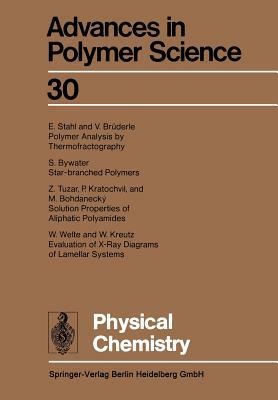 Physical Chemistry by Karel Dusek, Ann-Christine Albertsson, Akihiro Abe