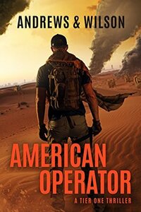 American Operator by Jeffrey Wilson, Jeffery Wilson, Brian Andrews