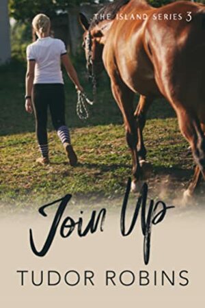 Join Up by Tudor Robins