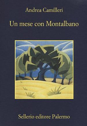 Un mese con Montalbano  by Andrea Camilleri