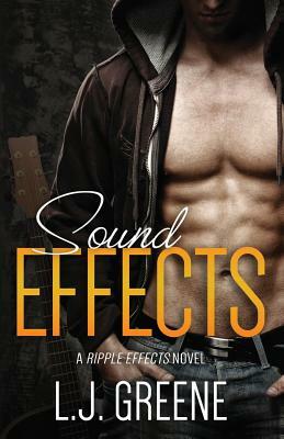 Sound Effects by L.J. Greene