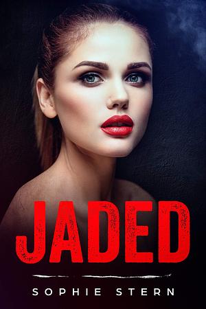 Jaded by Sophie Stern