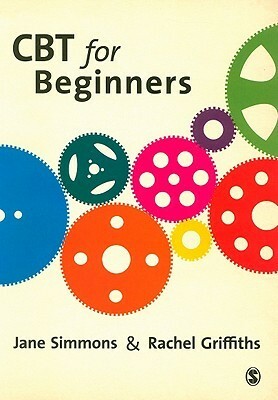 CBT for Beginners by Jane Simmons, Rachel Griffiths