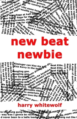 New Beat Newbie by Harry Whitewolf