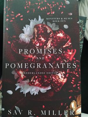 Promises and Pomegranates by Sav R. Miller