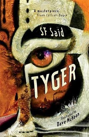 Tyger by SF Said