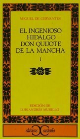 El ingenioso hidalgo don Quijote de la Mancha. Vol. 1 by Pedro De Corral, Miguel de Cervantes