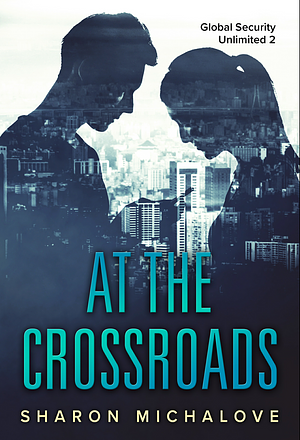 At the Crossroads by Sharon D. Michalove