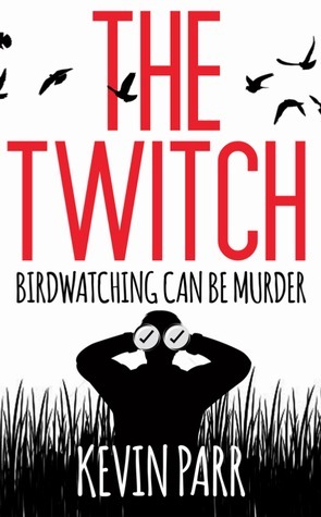 The Twitch by Kevin Parr
