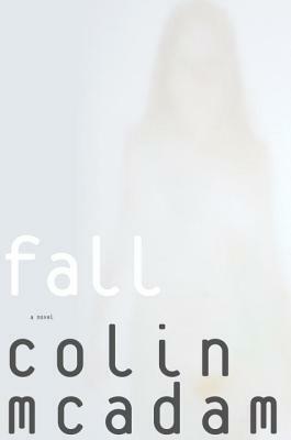 Fall by Colin McAdam