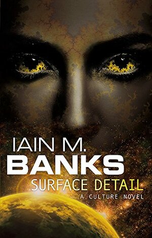 Surface Detail by Iain M. Banks