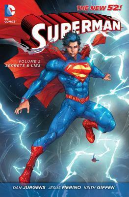 Superman, Volume 2: Secrets and Lies by Jesús Merino, Keith Giffen, Dan Jurgens