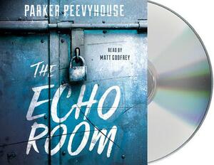 The Echo Room by Parker Peevyhouse