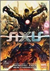Axis: Avengers · X-Men, libro uno: La supremacía Roja by Rick Remender