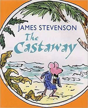 The Castaway by James Stevenson