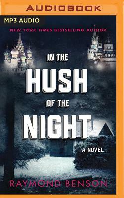In the Hush of the Night by Raymond Benson
