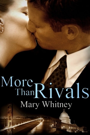 More than Rivals by Mary Whitney