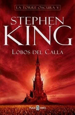 Lobos del Calla by Stephen King