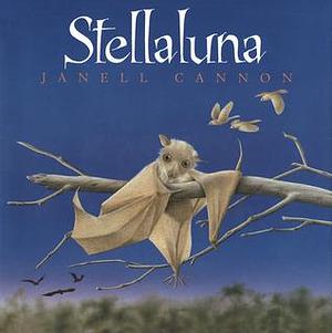 Stellaluna Board Book by Janell Cannon, Janell Cannon