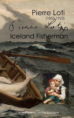 An Iceland Fisherman (full text) by Pierre Loti