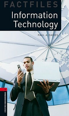 Information Technology by Paul A. Davies