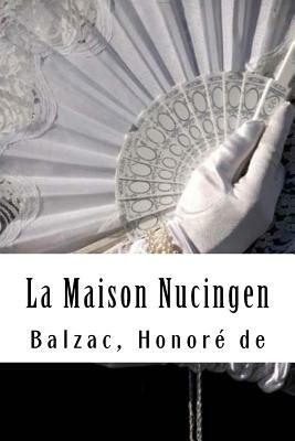 La Maison Nucingen by Honoré de Balzac