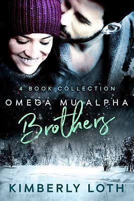 Omega Mu Alpha Brothers by Kimberly Loth, Kimberly Loth