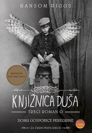 Knjižnica duša by Gordana V. Popović, Katarina Penđer, Ransom Riggs